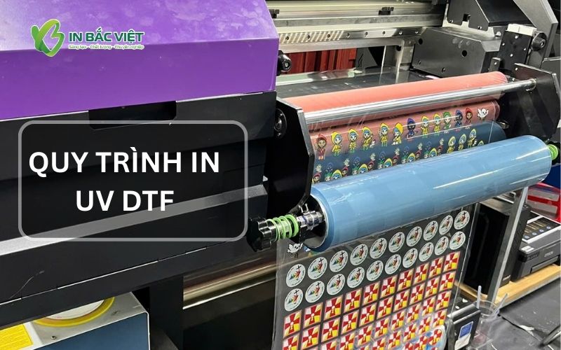 quy-trinh-in-uv-dtf-tai-xuong-in-bac-viet